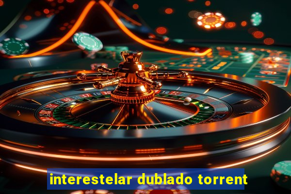 interestelar dublado torrent